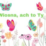 Regulamin konkursu Wiosna,ach to Ty